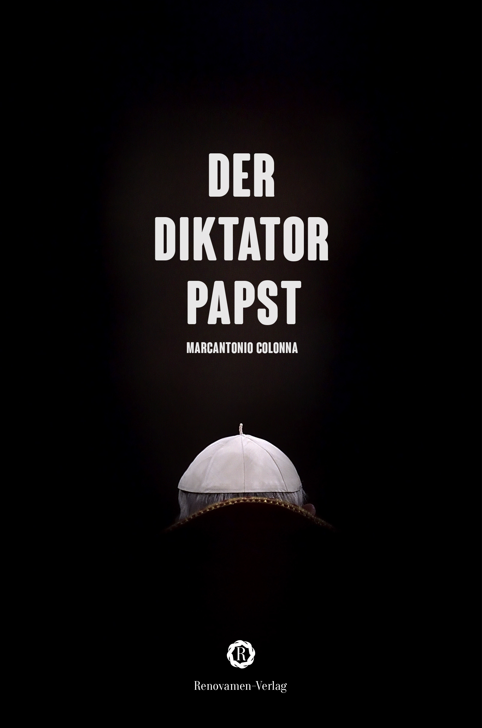 Der Diktatorpapst