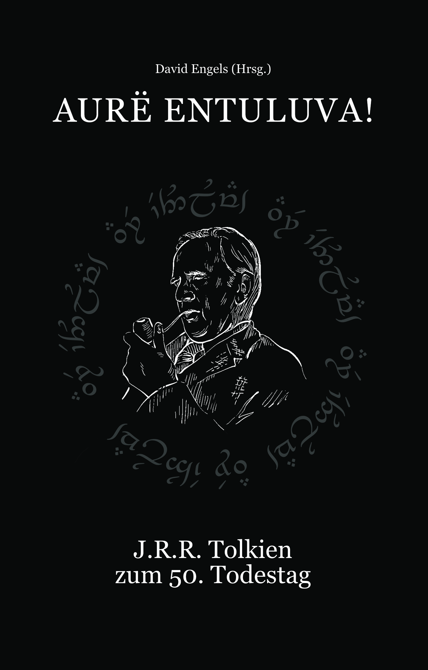 Aurë entuluva! – Tolkien zum 50. Todestag