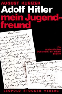 Adolf Hitler - Mein Jugendfreund