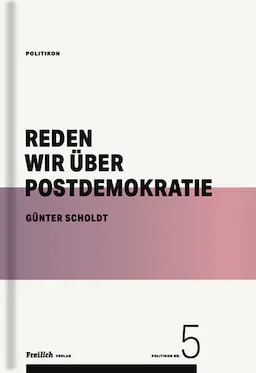 Reden wir über Postdemokratie