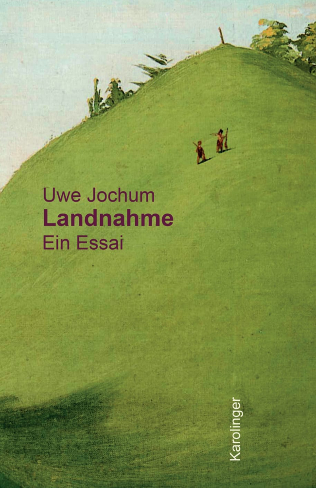Landnahme. Ein Essai