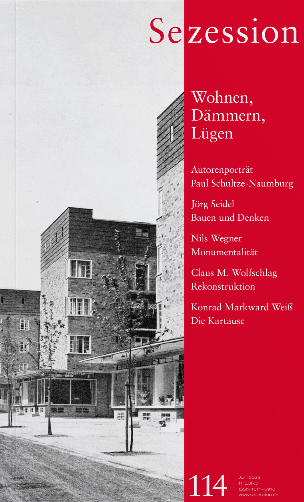 Sezession 114 - Wohnen, Dämmern, Lügen