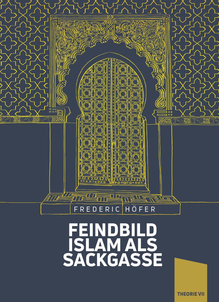 Feindbild Islam als Sackgasse
