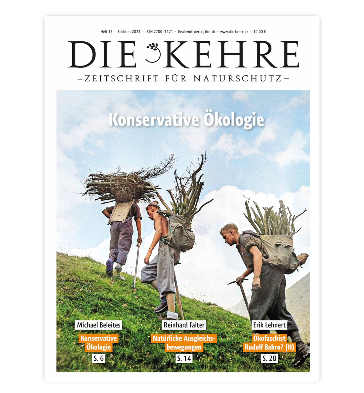 Die Kehre 13 – Konservative Ökologie