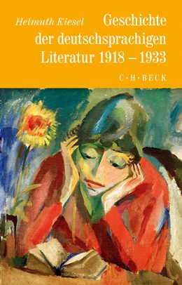 Geschichte der deutschsprachigen Literatur 1918-1933