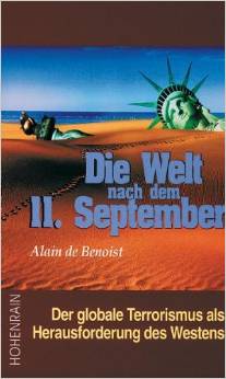 Die Welt nach dem 11. September: Der globale Terrorismus als Herausforderung des Westens