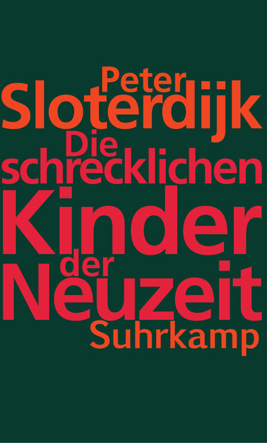 Die schrecklichen Kinder der Neuzeit TB
