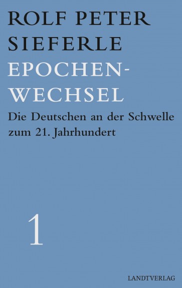 Epochenwechsel. Die Deutschen an der Schwelle zum 21. Jahrhundert