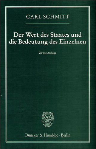 Der Wert des Staates und die Bedeutung des Einzelnen