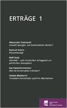 Erträge 1 - Vorträge aus der Bibliothek des Konservatismus