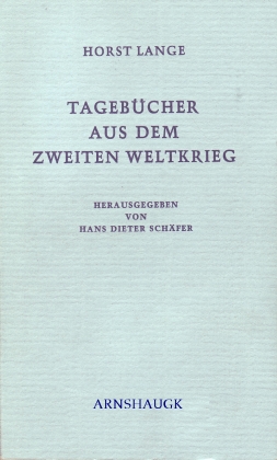 Tagebücher aus dem Zweiten Weltkrieg